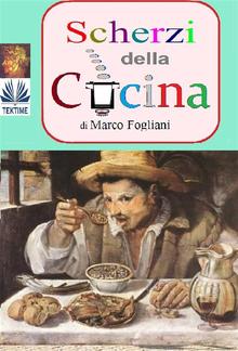 Scherzi Della Cucina PDF