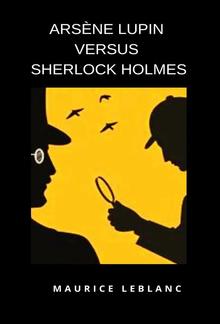 Arsène Lupin versus Sherlock Holmes  (translated) PDF