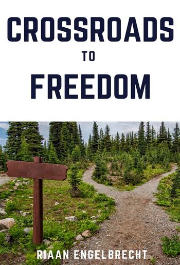 Crossroads to Freedom PDF