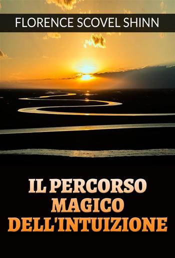 Il percorso magico dell’Intuizione (Tradotto) PDF