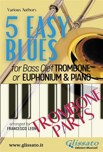 5 Easy Blues - Trombone/Euphonium & Piano (Trombone parts) PDF