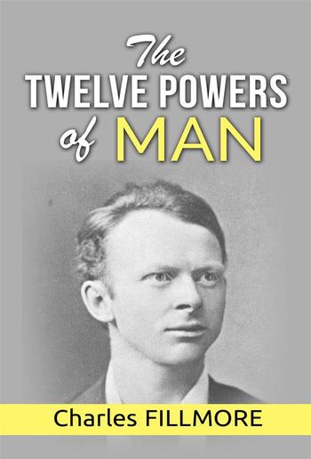 The Twelve Powers of Man PDF