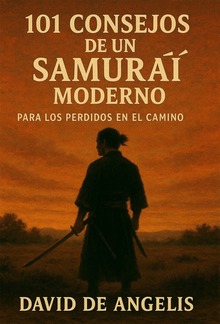 101 Consejos de un Samurái moderno (Traducido) PDF
