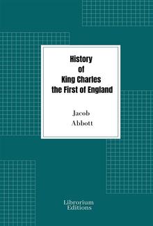 History of King Charles the First of England PDF