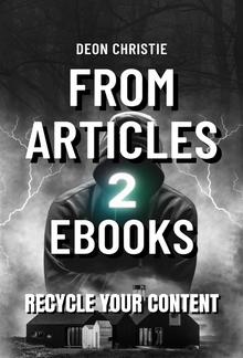 From Articles To Profitable eBooks PDF