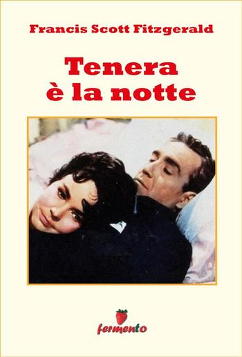 Tenera è la notte PDF