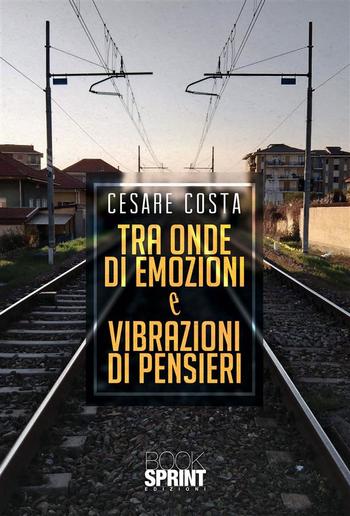 Tra onde di emozioni e vibrazioni di pensieri PDF