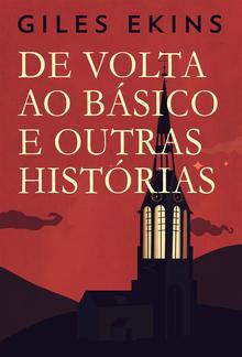 De Volta Ao Básico E Outras Histórias PDF