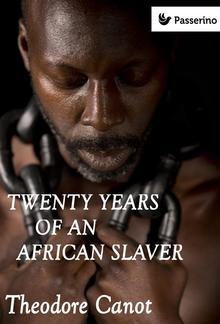 Twenty years of an african slaver PDF