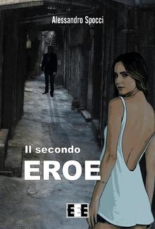 Il secondo eroe PDF