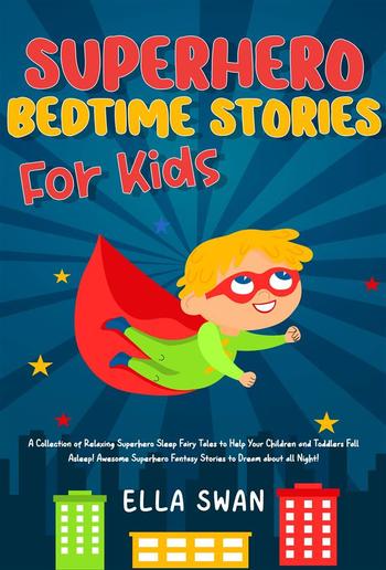 Superhero Bedtime Stories For Kids PDF