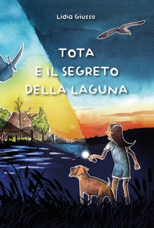 Tota e il segreto della laguna PDF