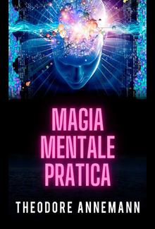 Magia Mentale Pratica (Tradotto) PDF