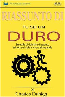 Riassunto Di Tu Sei Un Duro PDF