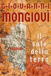 Il sale della terra - Atto I PDF