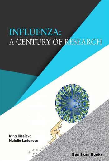 Influenza: A Century of Research PDF