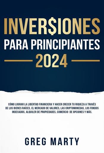 Inversiones Para Principiantes 2024 PDF