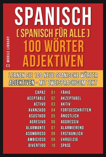 Spanisch ( Spanisch für Alle ) 100 Wörter - Adjektiven PDF