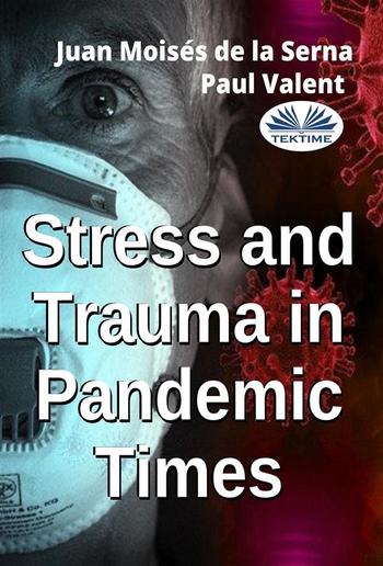 Stress And Trauma In Pandemic Times PDF