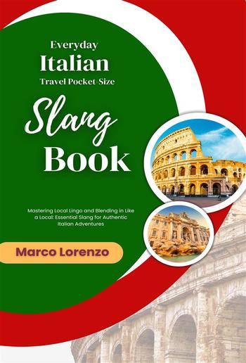 Everyday Italian Travel Pocket-Size Slang Book PDF