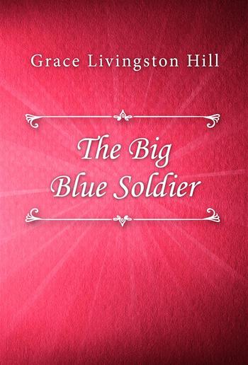 The Big Blue Soldier PDF