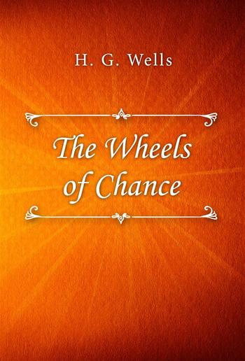 The Wheels of Chance PDF