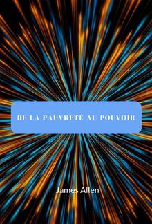 De la pauvreté au pouvoir (traduit) PDF