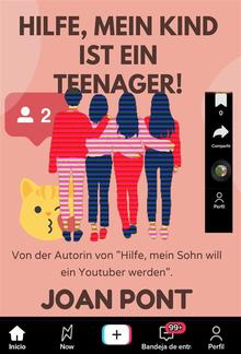 Hilfe, mein Kind ist ein Teenager! PDF