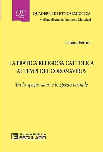 La pratica religiosa cattolica ai tempi del Coronavirus PDF