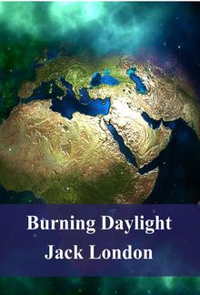 Burning Daylight PDF