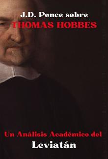 J.D. Ponce sobre Thomas Hobbes: Un Análisis Académico del Leviatán PDF