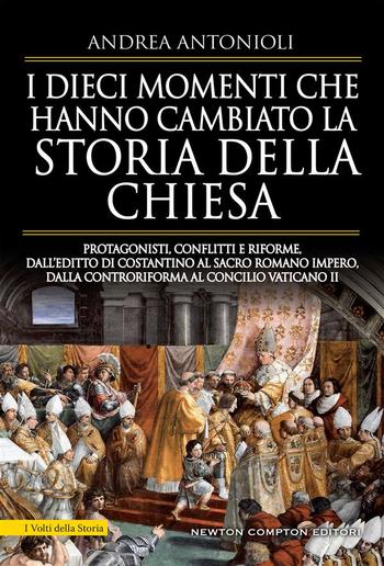 I dieci momenti che hanno cambiato la storia della chiesa PDF