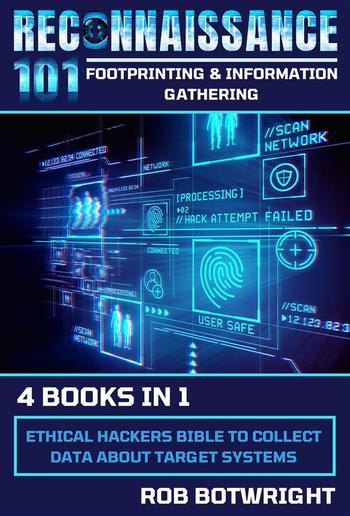 Reconnaissance 101: Footprinting & Information Gatherin PDF