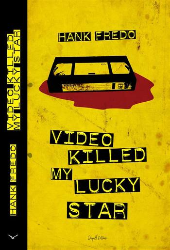 Video Killed my Lucky Star PDF