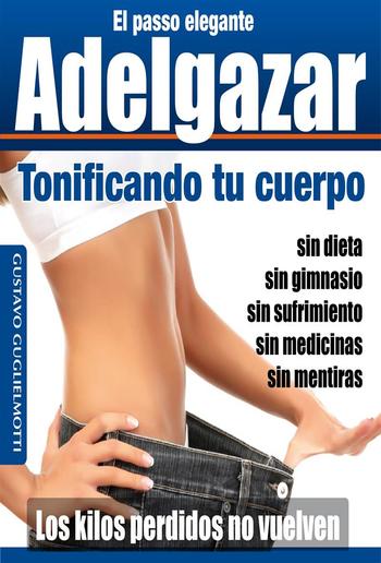 Adelgazar tonificando tu cuerpo PDF