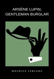 Arsène Lupin Gentleman Burglar PDF