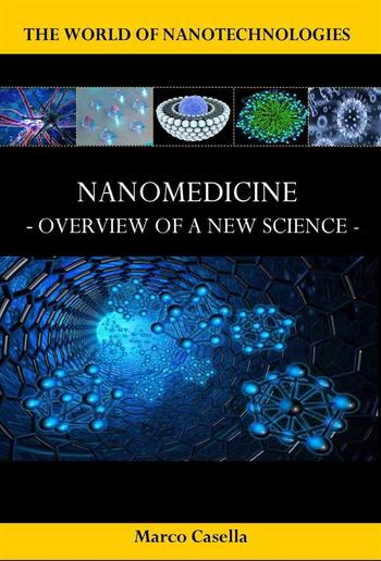 Nanomedicine - Overview of a new science PDF