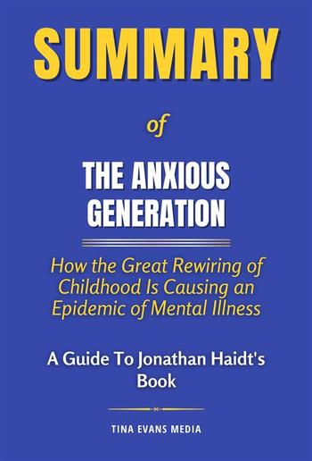 Summary of The Anxious Generation PDF