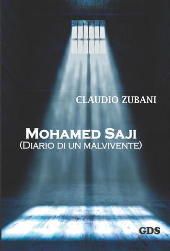 Mohamed Saji (Diario di un malvivente) PDF