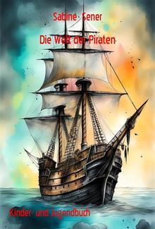Die Welt der Piraten PDF