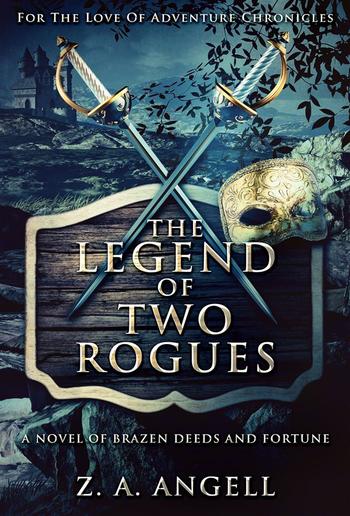 The Legend Of Two Rogues PDF