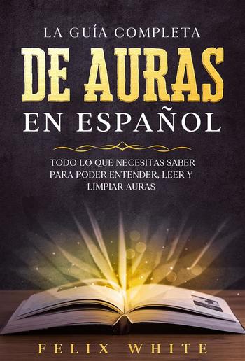 La Guía Completa de Auras en Español PDF
