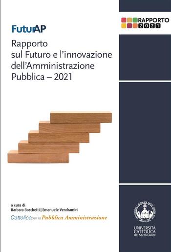 FuturAP. Rapporto sul Futuro e l'innovazione dell'Amministrazione Pubblica – 2021 PDF