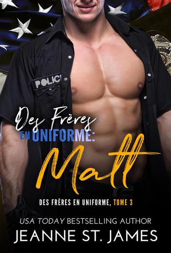 Des Frères en Uniforme : Matt PDF Des Frères en Uniforme : Matt PDF