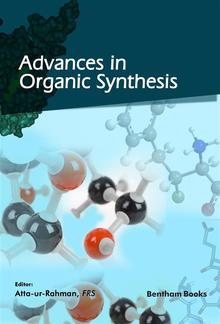 Advances in Organic Synthesis: Volume 16 PDF