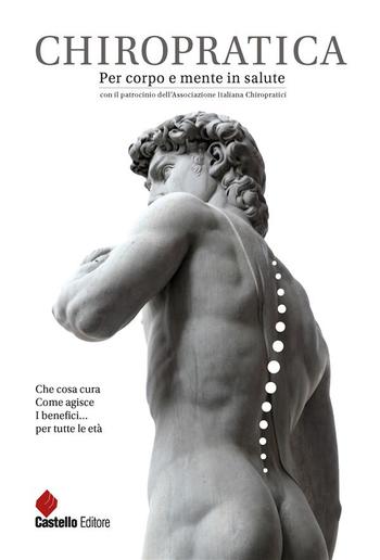 CHIROPRATICA. Per corpo e mente in salute PDF