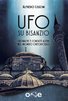 Ufo su Bisanzio PDF