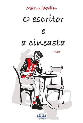 O Escritor E A Cineasta PDF