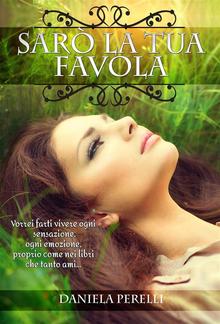 Sarò la tua favola PDF