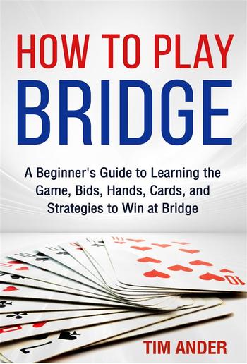 How to Play Bridge PDF